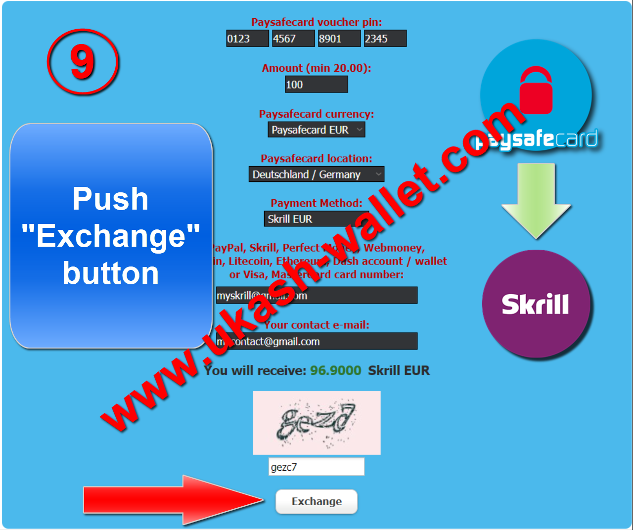 Skrill via Paysafecard voucher - Step nine.