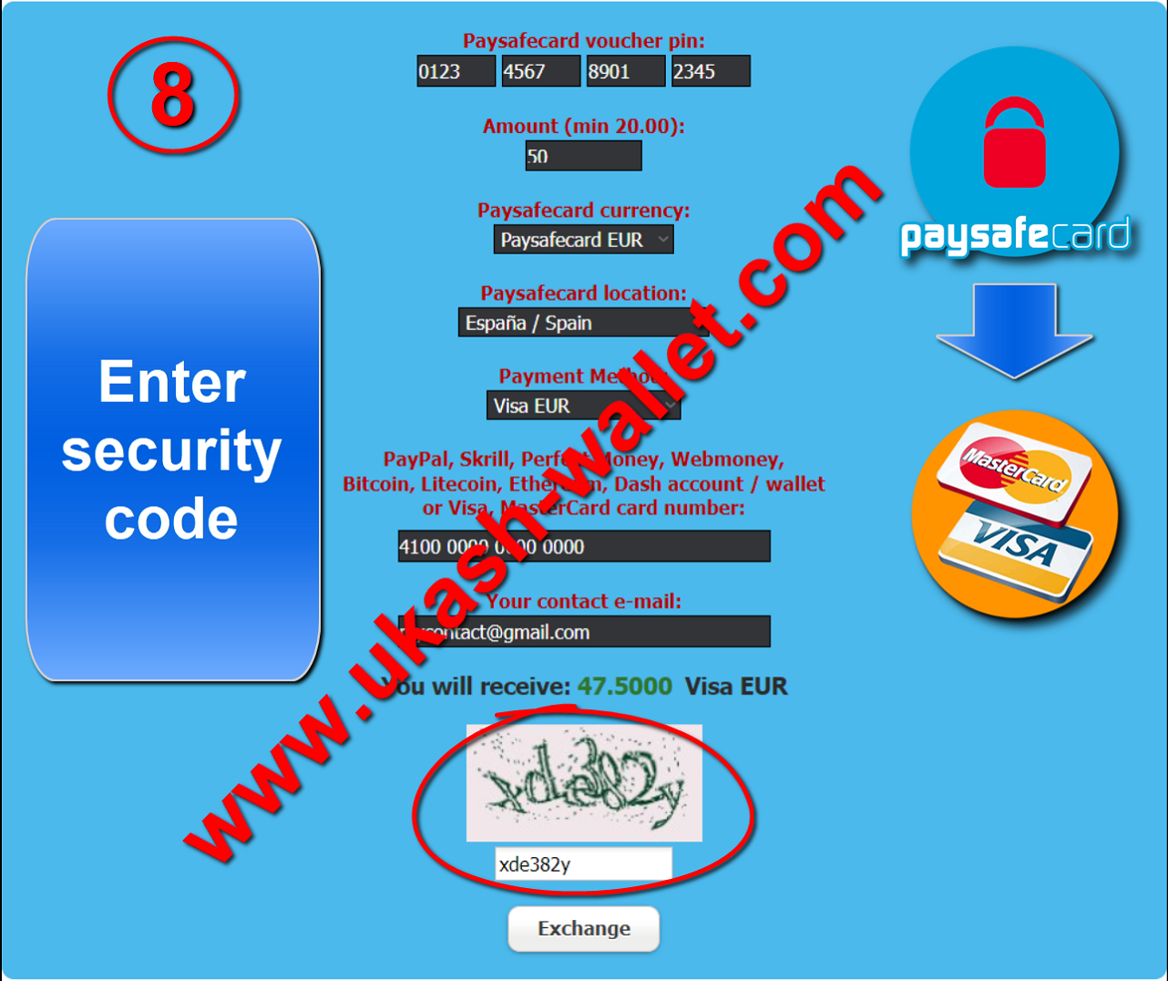 Paysafecard into Visa or MasterCard - Step eight.
